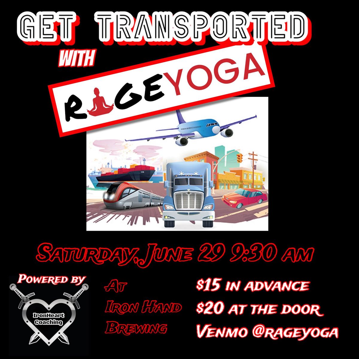 Rage Yoga-Get Transported