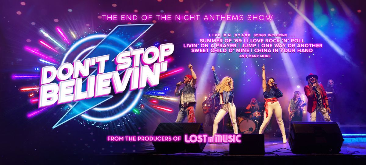 Don't Stop Believin' at Chelmsford Theatre