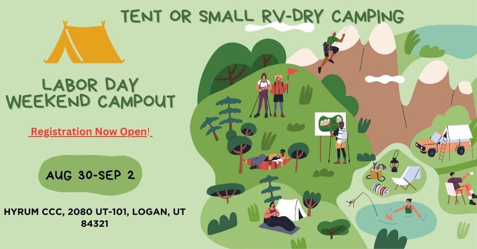 Labor Day Weekend Campout!