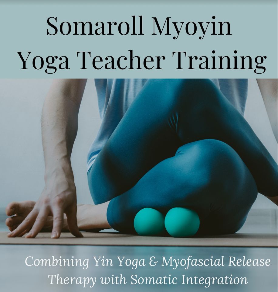 Somaroll Myoyin Yoga Teacher Training