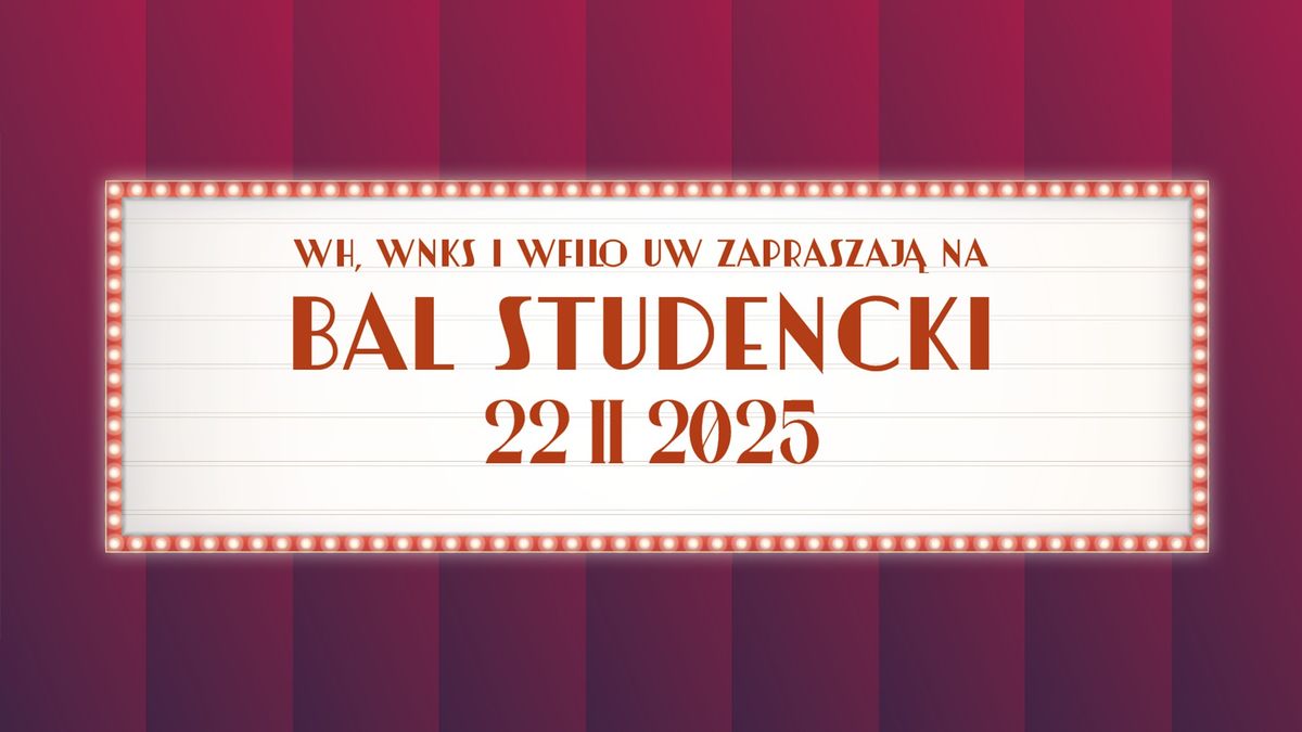 Bal Studencki WH x WFilo x WNKS 2025