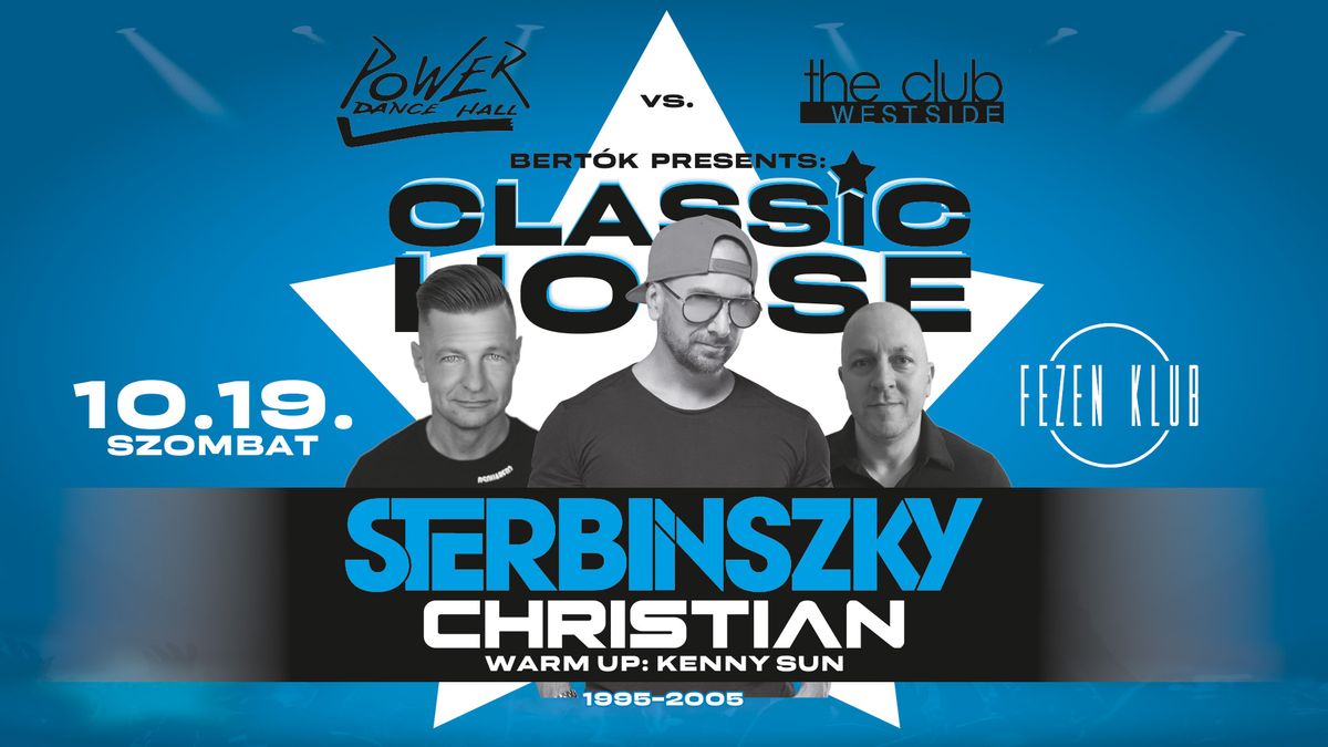 Power Classic VS. West Side Classic \/ Sterbinszky \/ Okt\u00f3ber 19. szombat \/ Fezen Klub