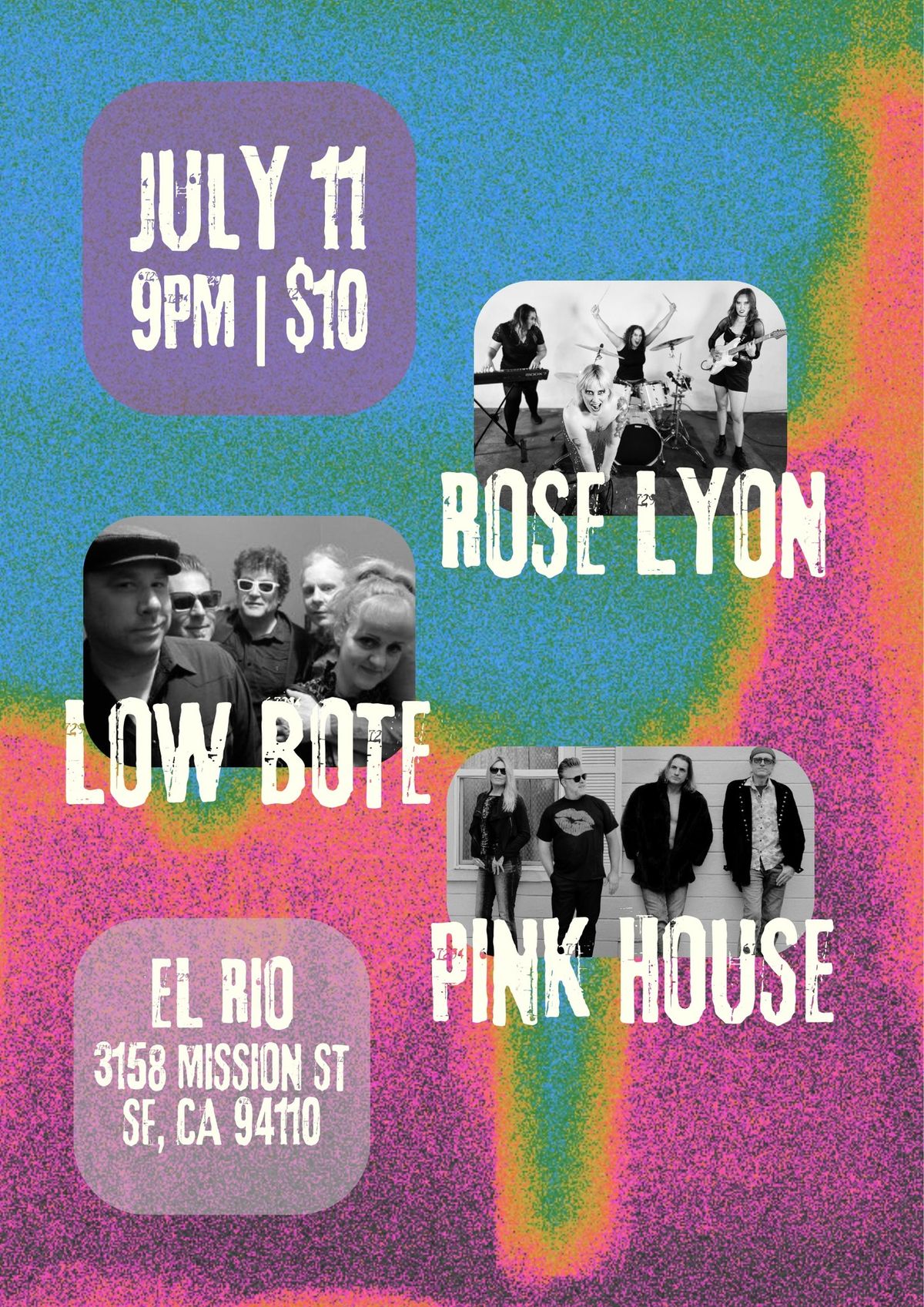 Rose Lyon at El Rio w\/ Low Bote & Pink House