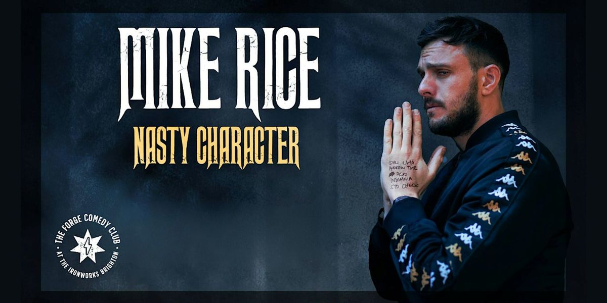 Mike Rice: Nasty Character