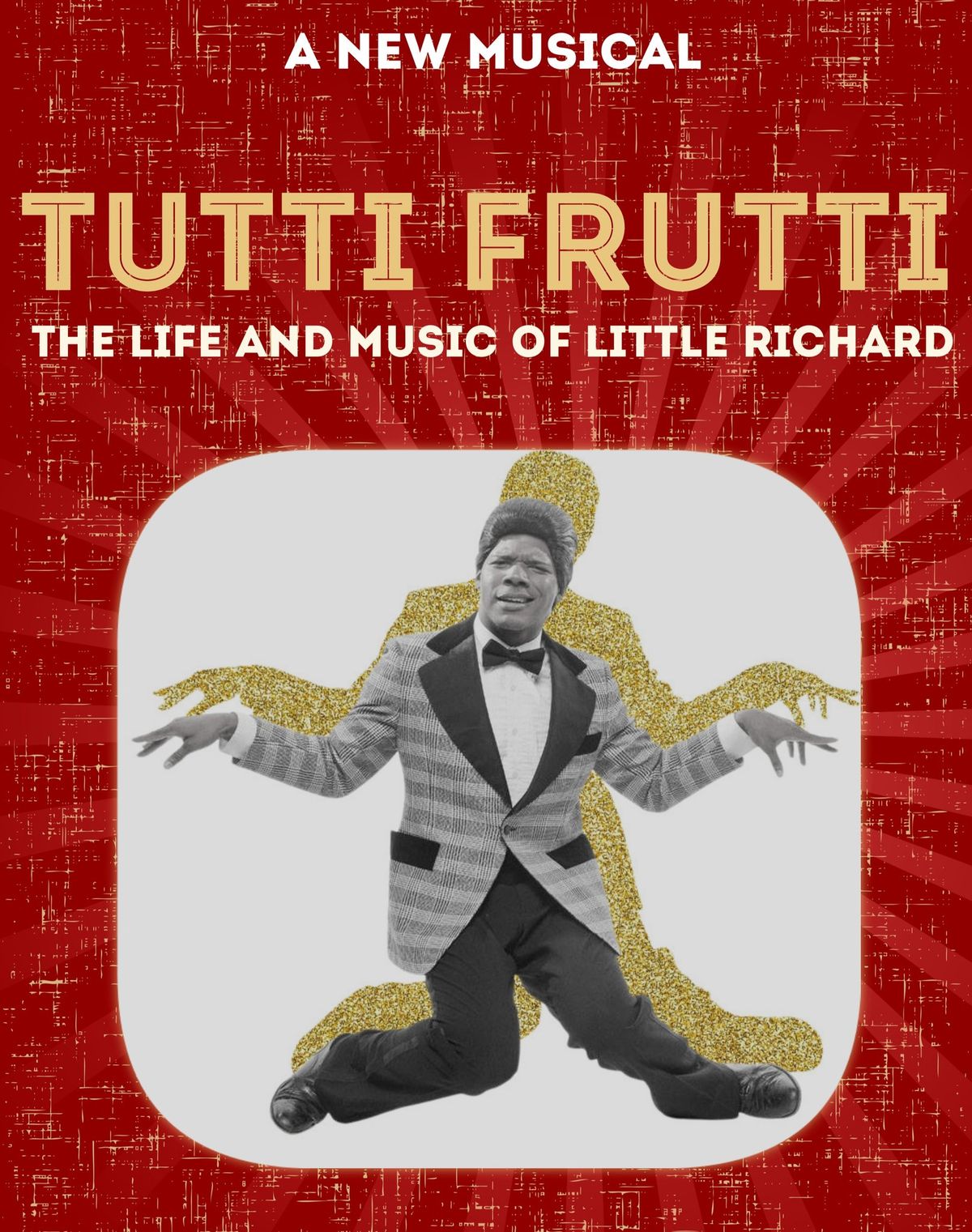 Tutti Frutti- The Life and Music of Little Richard 