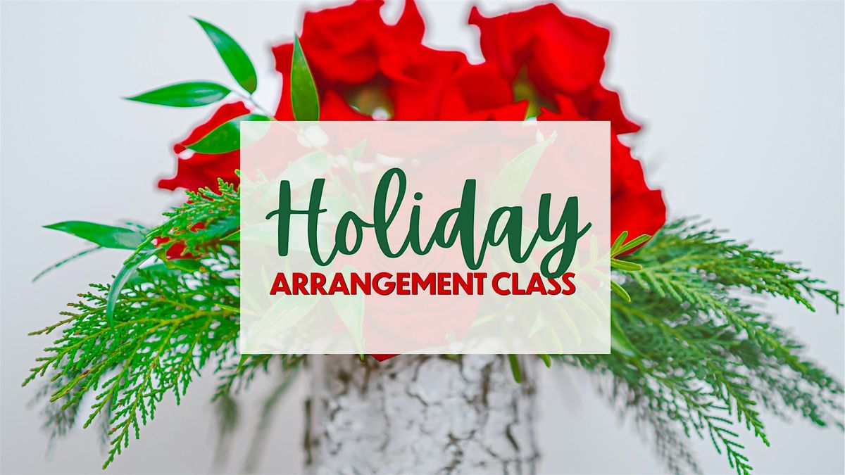 Holiday Arrangement Class