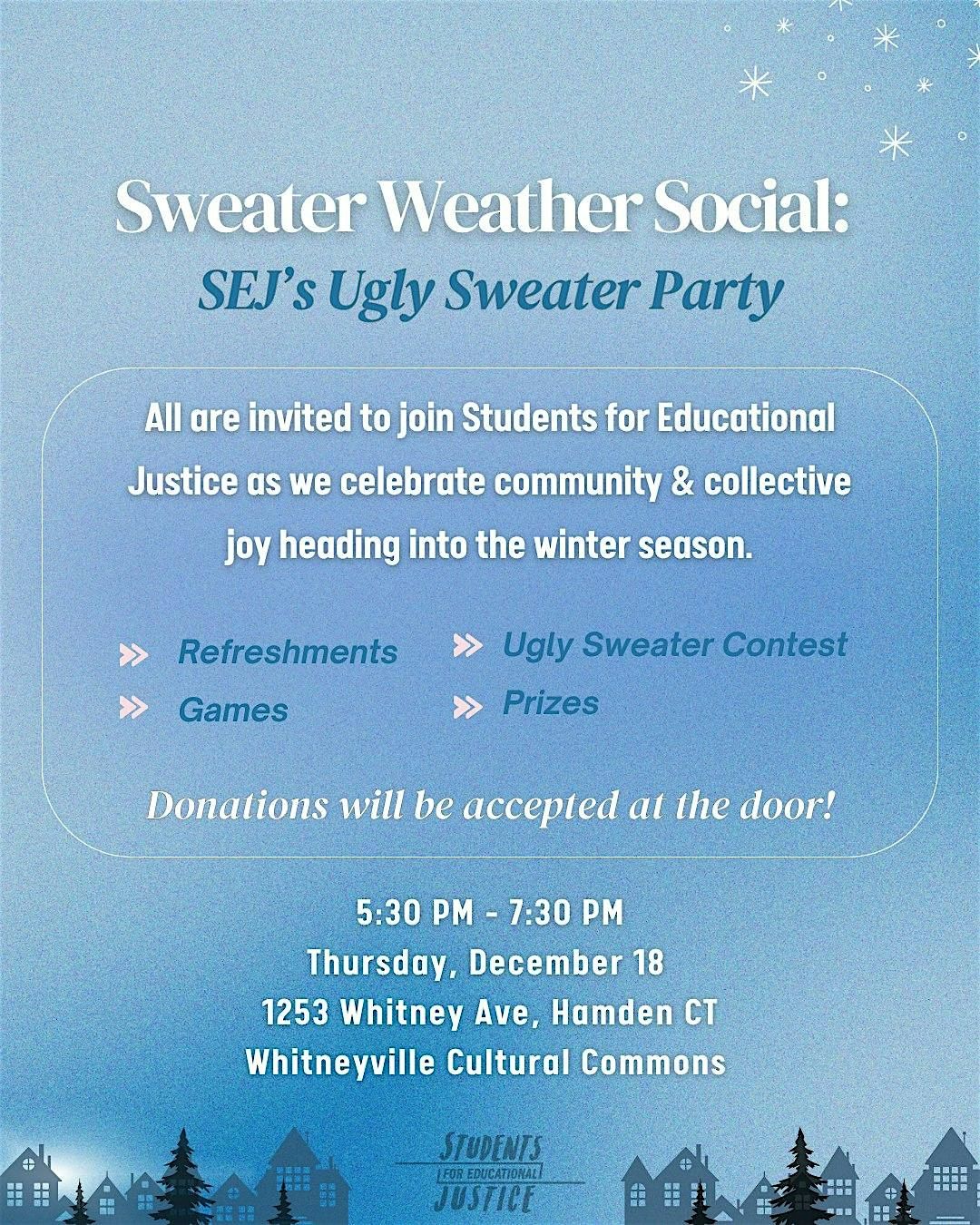 Sweater Weather Social: SEJs Ugly Sweater Weather Party