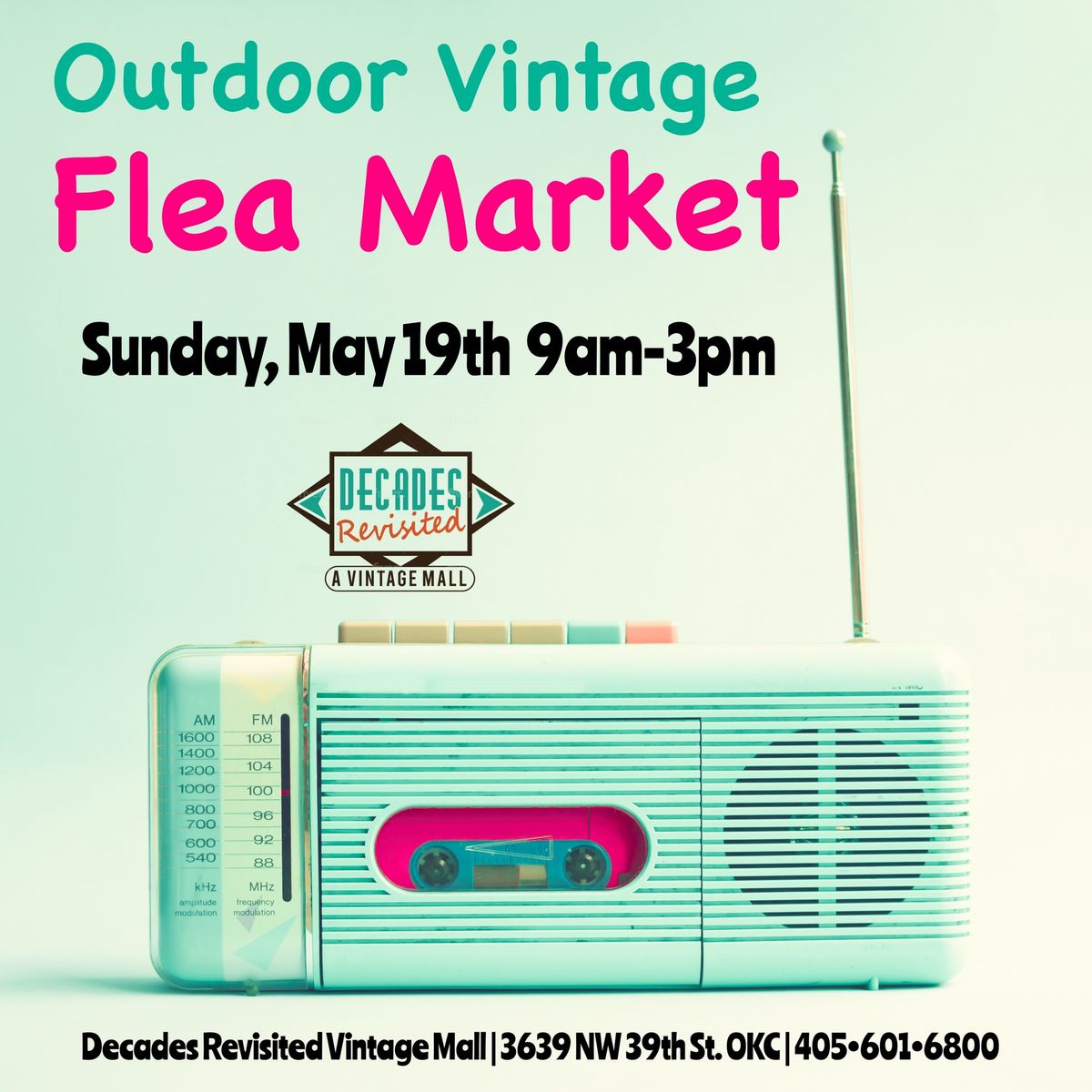 Outdoor Vintage Flea Market - Sunday, May 19th