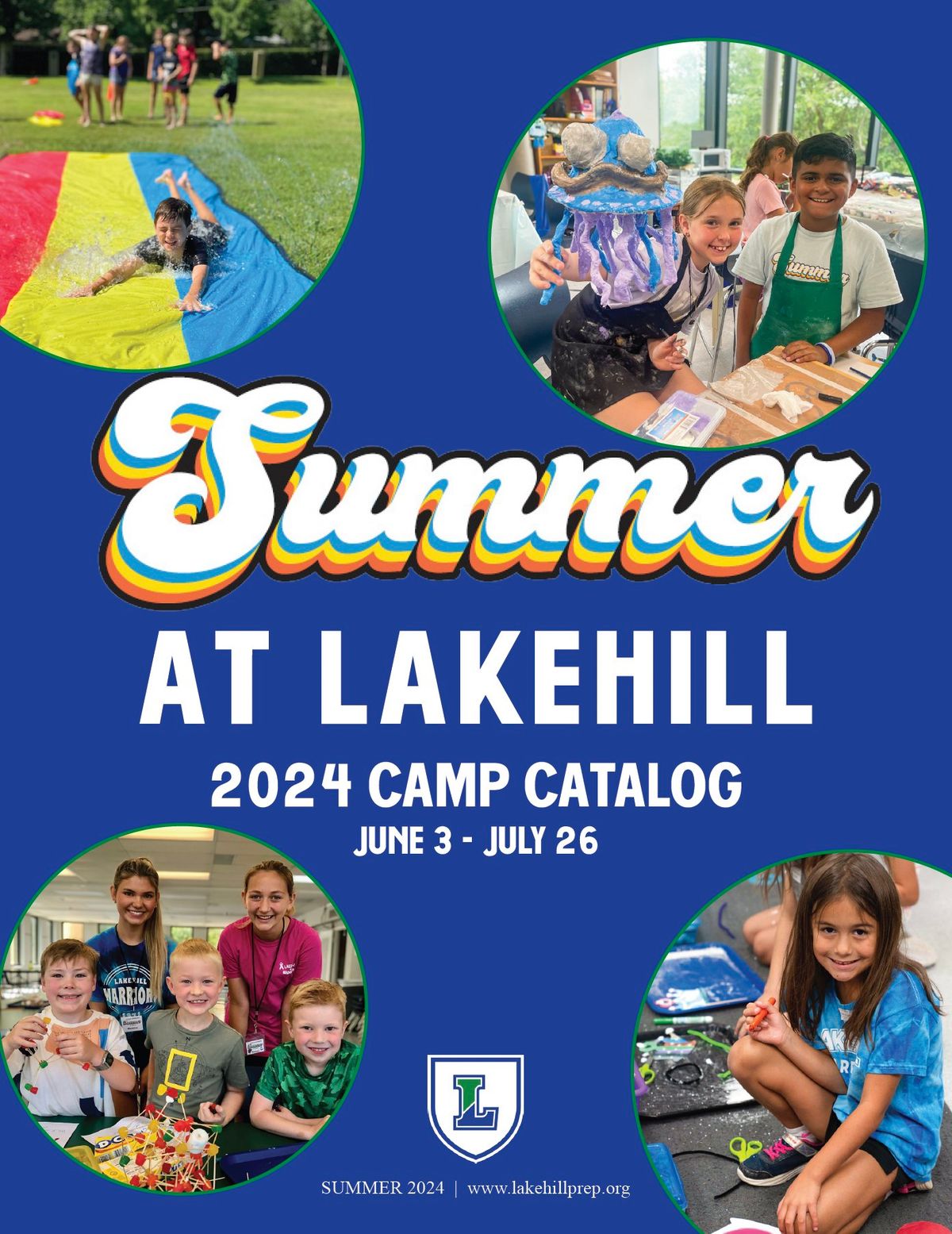 Summer at Lakehill 2024