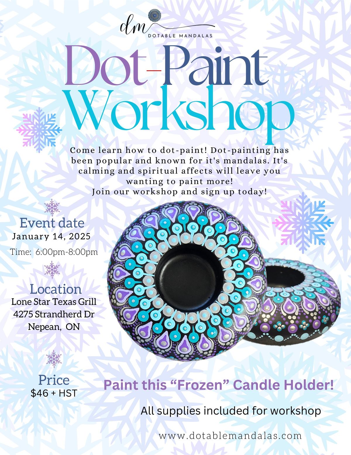 Nepean (Ottawa Area)- 4" Frozen Themed Candle Holder Dot-Paint Night