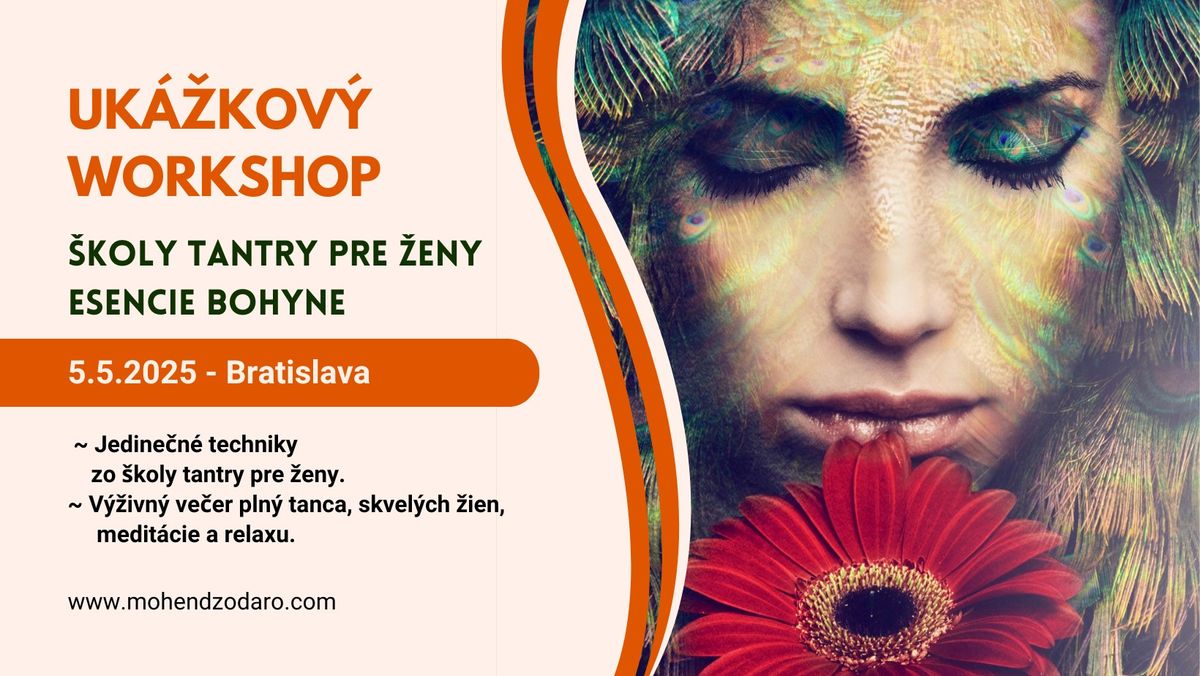 Uk\u00e1\u017ekov\u00fd workshop - Esencie bohyne - \u0161kola tantry pre \u017eeny