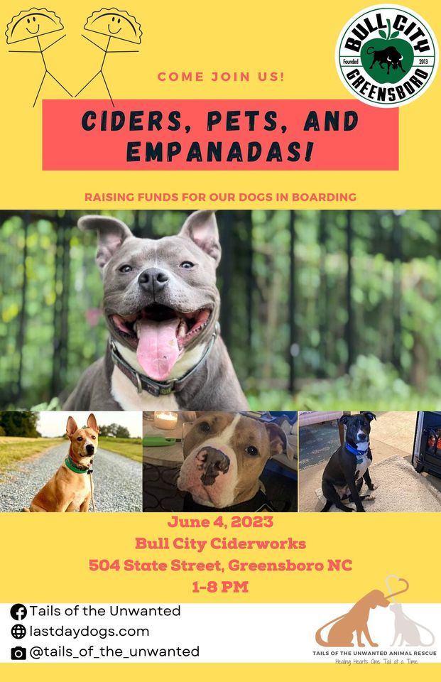 Ciders, Pups and Empanadas!, Bull City Ciderworks Greensboro, 4 June 2023