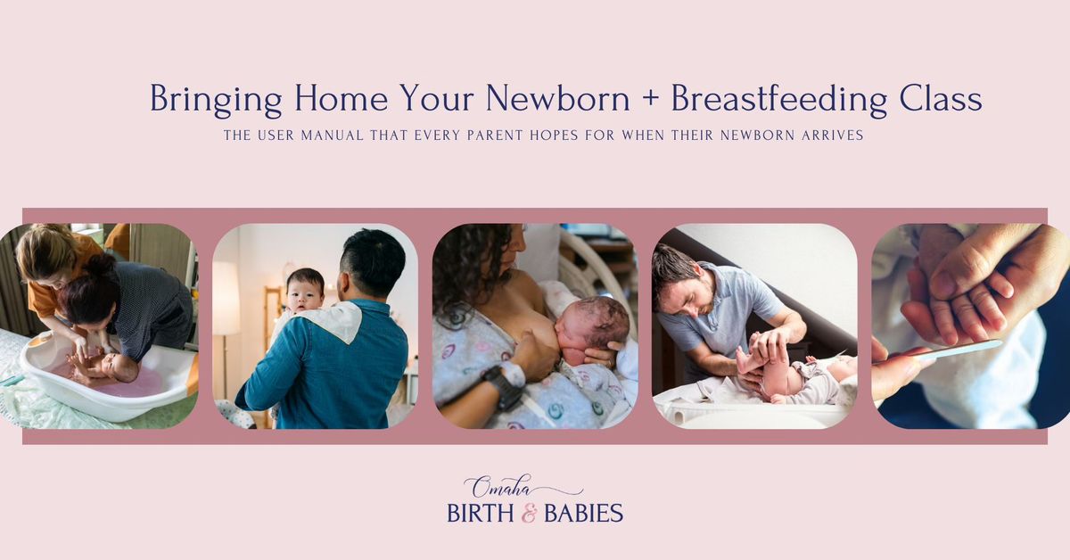 Newborn & Breastfeeding Class