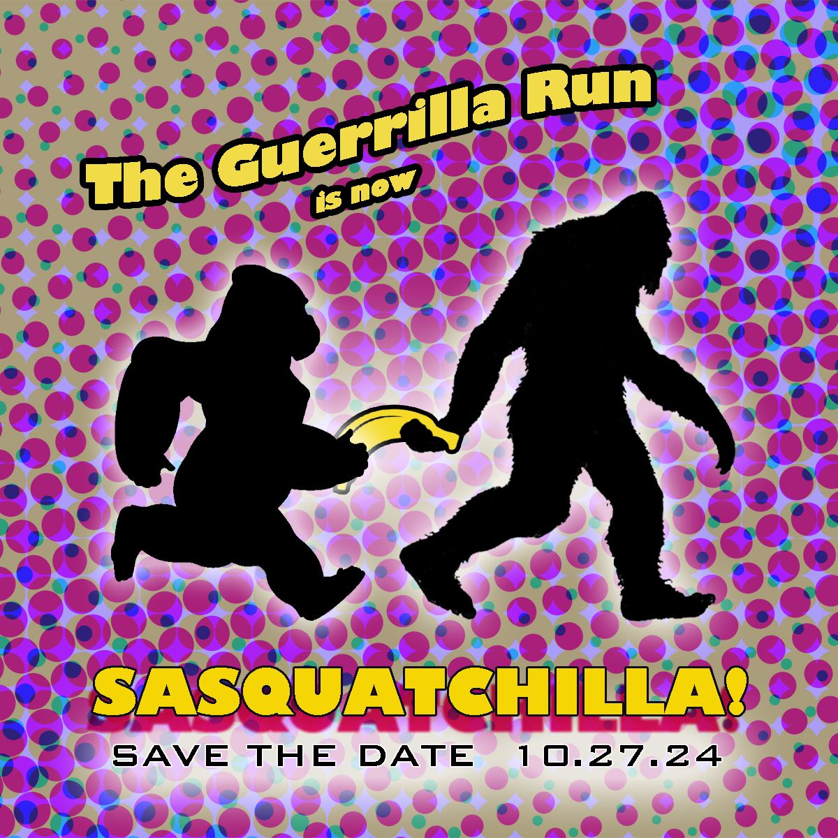 Sasquatchilla!