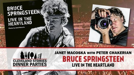 CLE Stories: Bruce Springsteen, Live in the Heartland