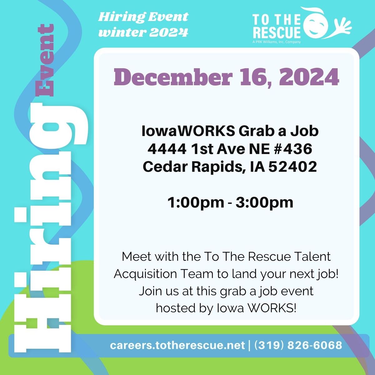 To The Rescue Iowa WORKS Grab a Job