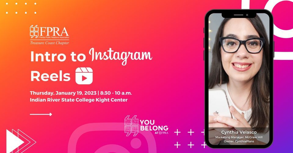 Intro to Instagram Reels, IRSC Kight Center for Emerging Technologies ...