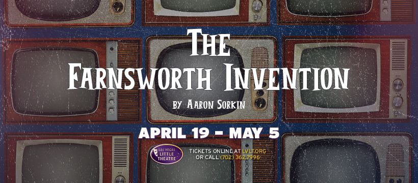 LVLT presents The Farnsworth Invention by Aaron Sorkin