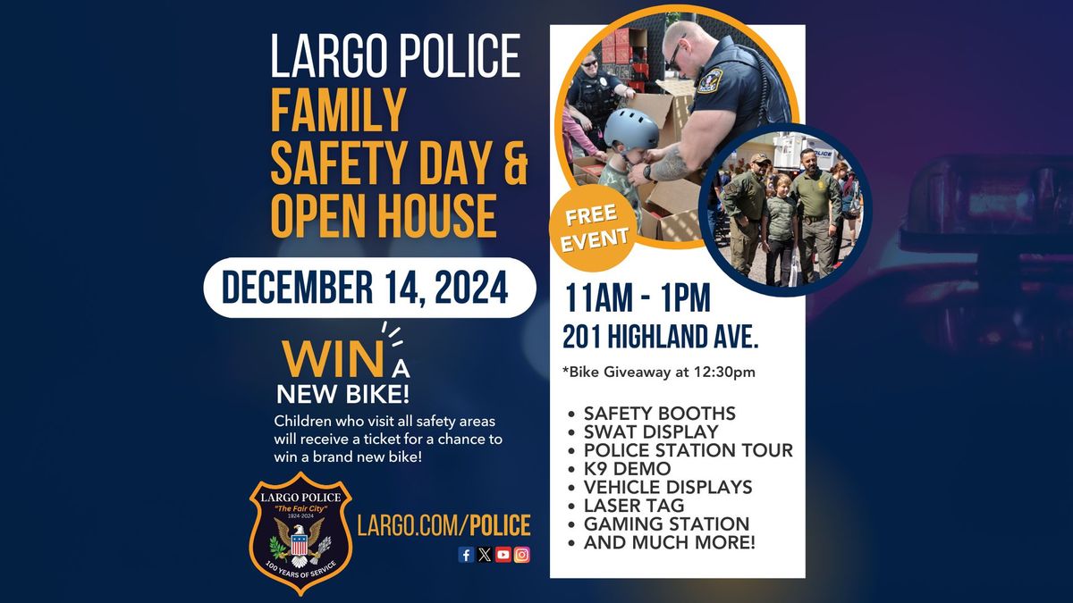 Largo Police Family Safety Day & Open House