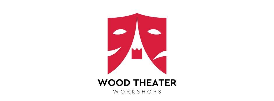 Wood Theater Workshops | Acting