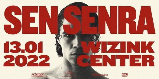 Sen Senra@Wizink Center (Madrid)