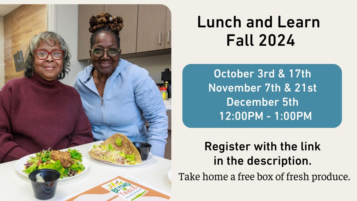 Lunch & Learn Workshops Fall 2024