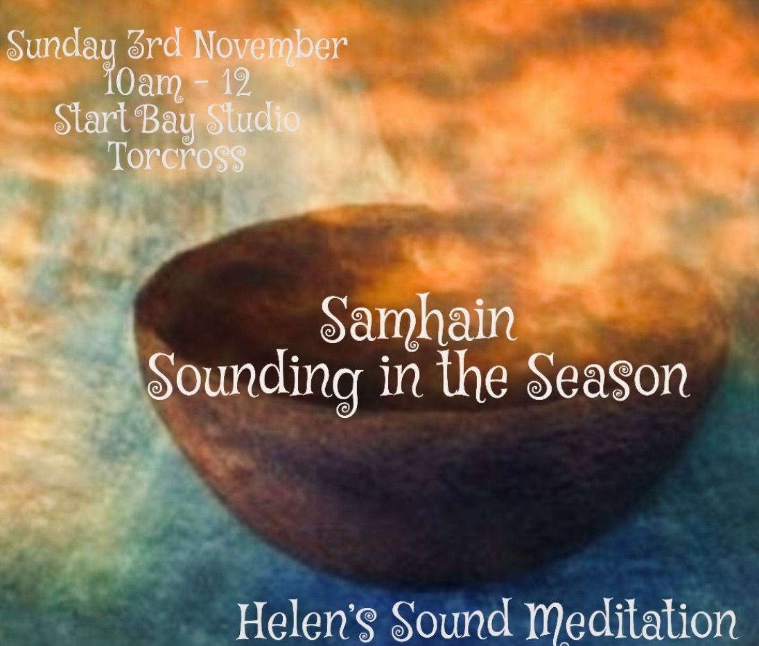 Sounding in the Season ~ Samhain