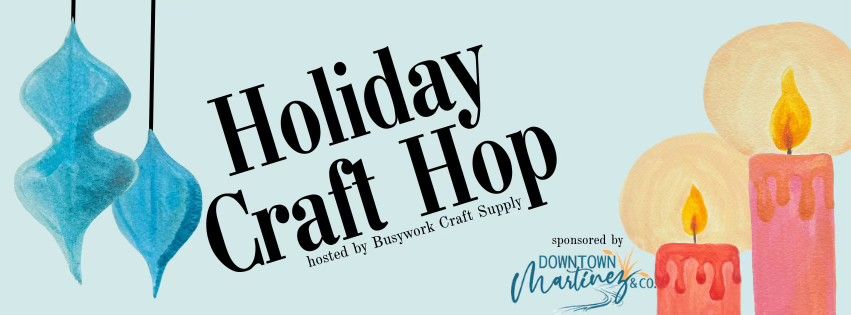 Holiday Craft Hop