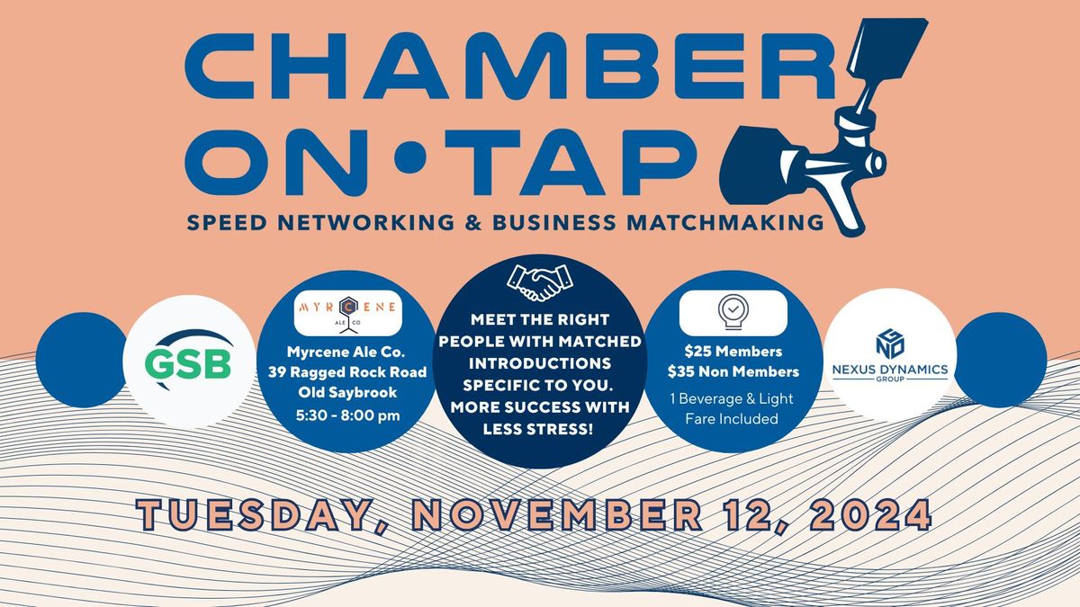 Chamber on Tap