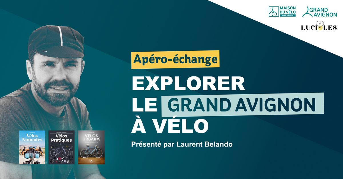 Explorer le Grand Avignon \u00e0 v\u00e9lo