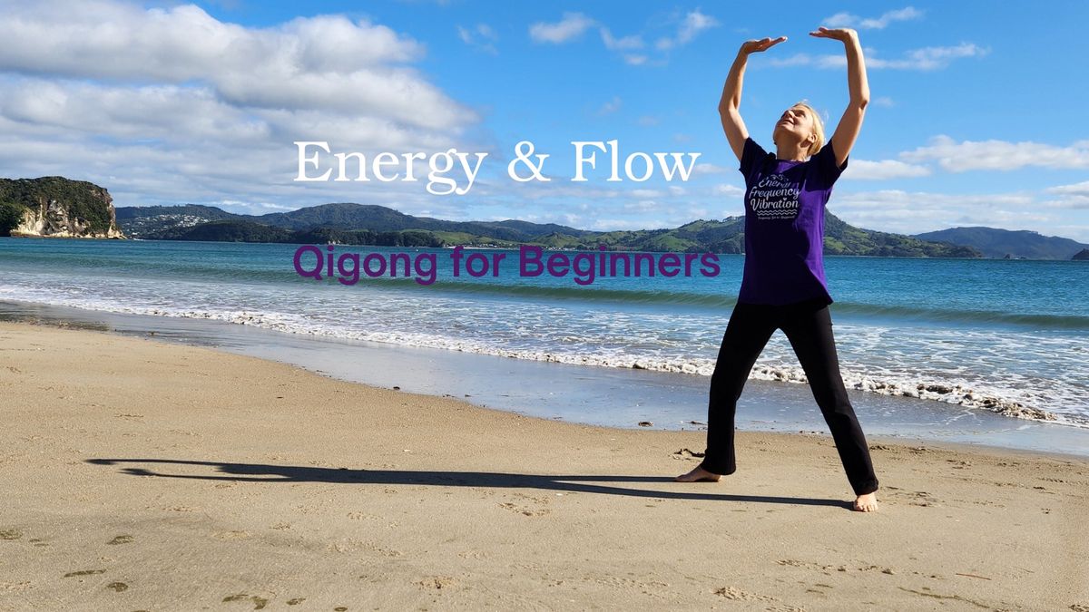 Energy & Flow: Qigong for Beginners