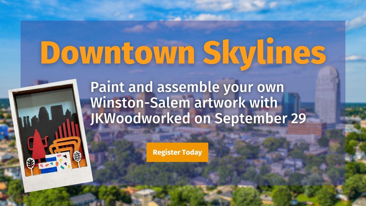  Downtown Skylines with JK Woodworked Creations