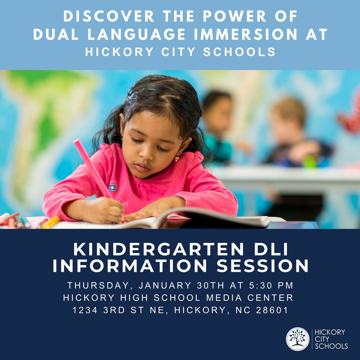 Hickory City Schools Kindergarten Dual Language Immersion Information Session