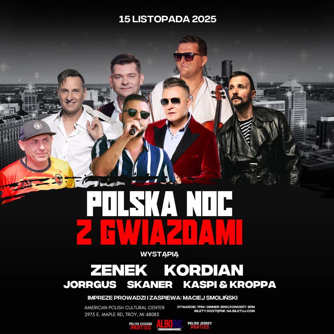 Polska Noc z Gwiazdami \u2013 A Night of Polish Music & Fun!