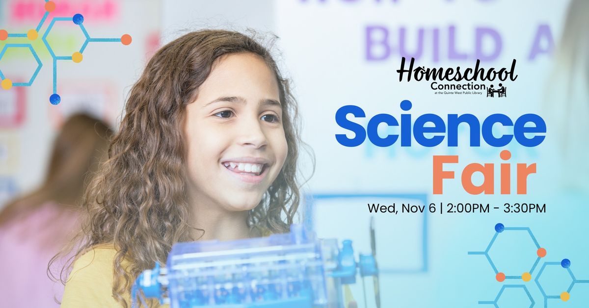 Homeschool Connection: Science Fair 