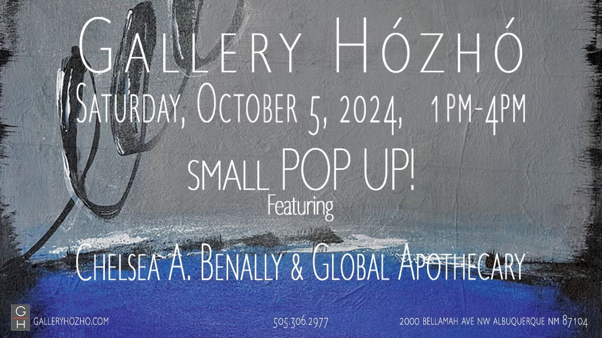 Pop-Up with Chelsea A. Benally and Global Apothecary