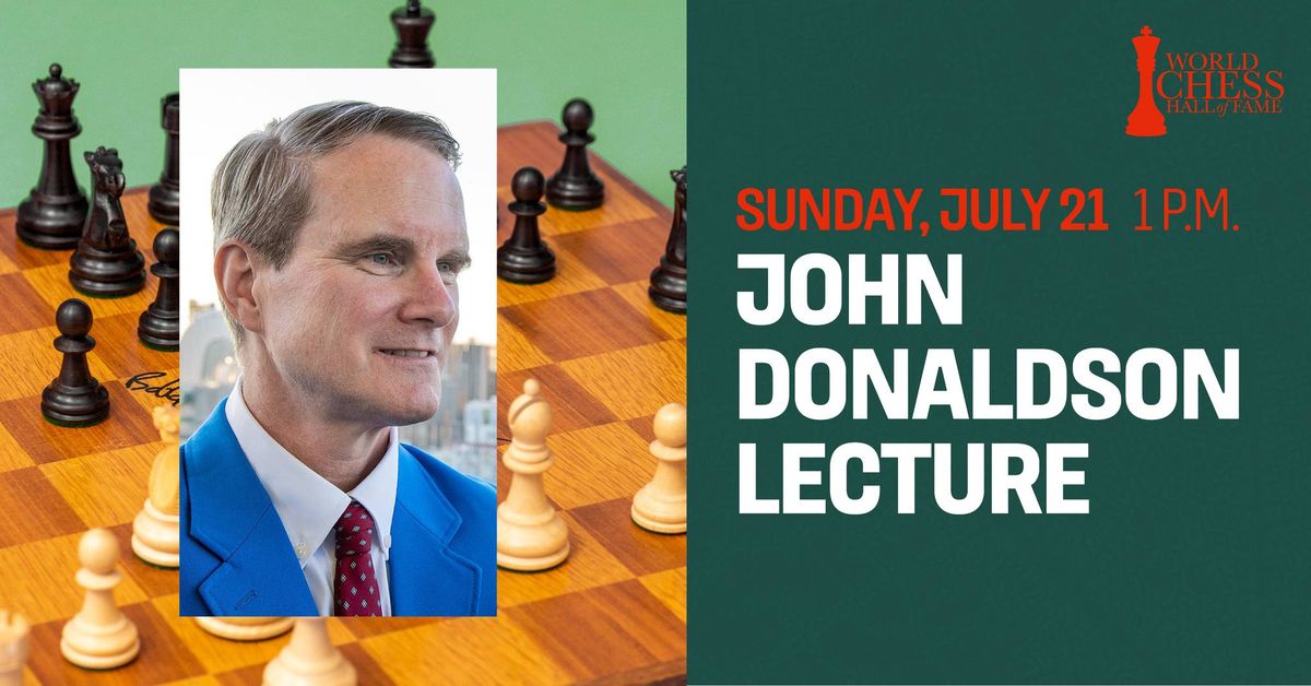 Clash for the Crown: IM John Donaldson Lecture