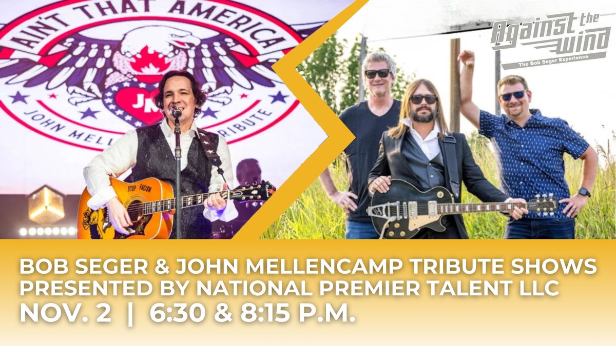 Bob Seger & John Mellencamp Tribute Shows