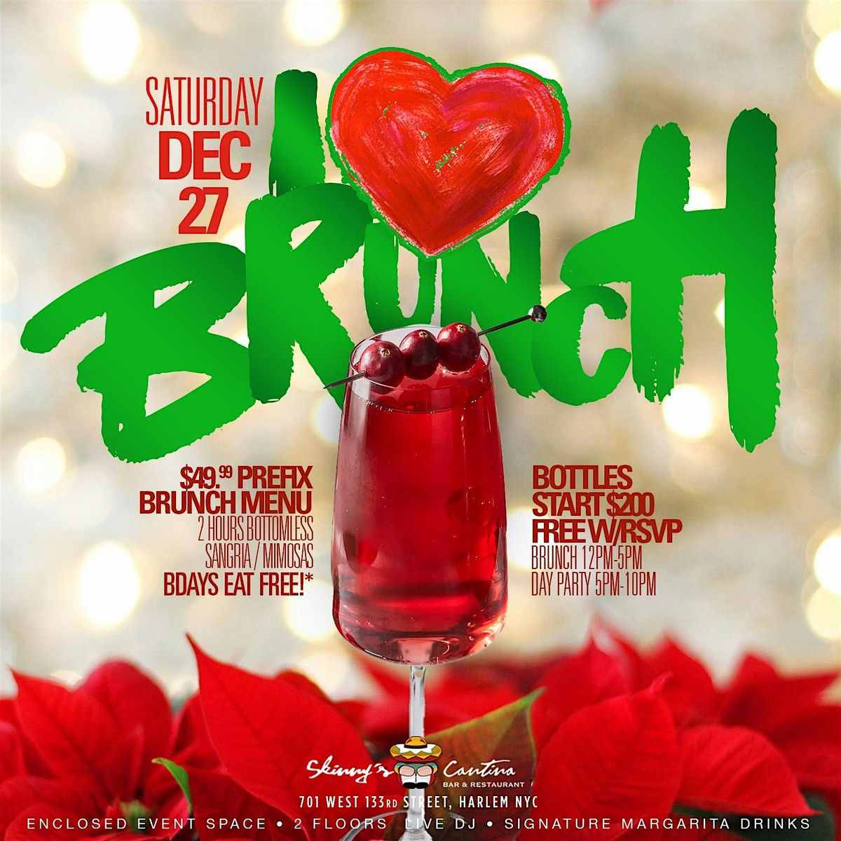 I Love Brunch, Day Party, 2hrs Unlimited Drinks, Bdays Brunch Free