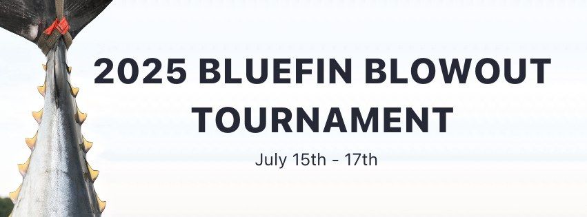 2025 Bluefin Blowout Tournament 