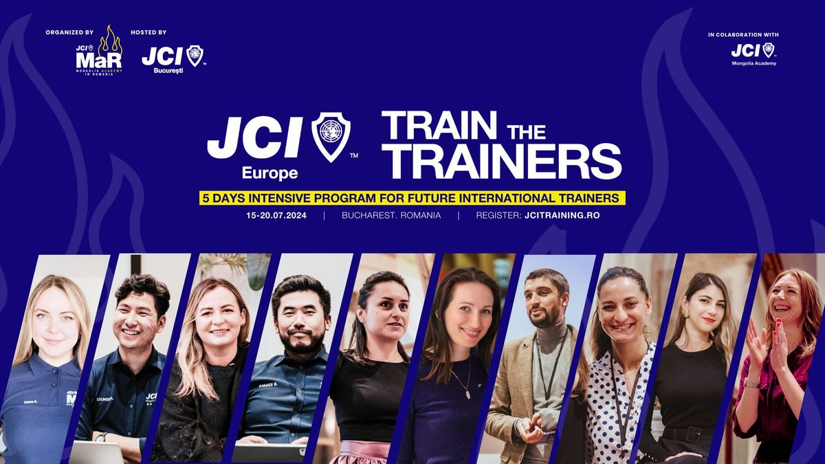 2024 JCI Europe Train the Trainers Intensive Program | Bucharest 