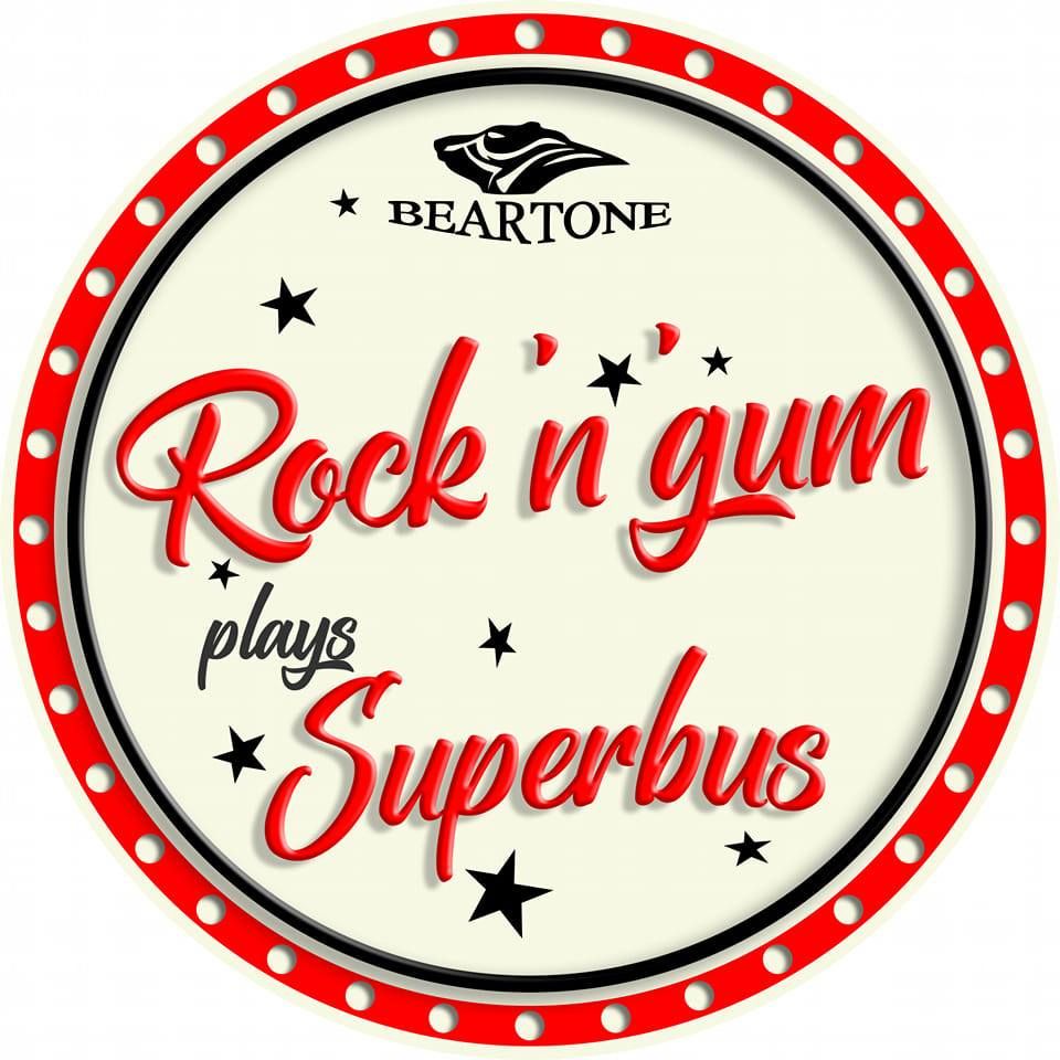 ROCK'N'GUM Plays SUPERBUS