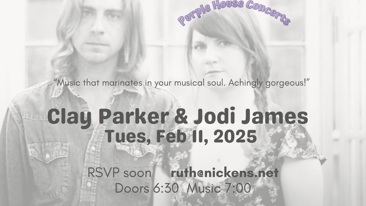 Clay Parker & Jodi James at the Purple House