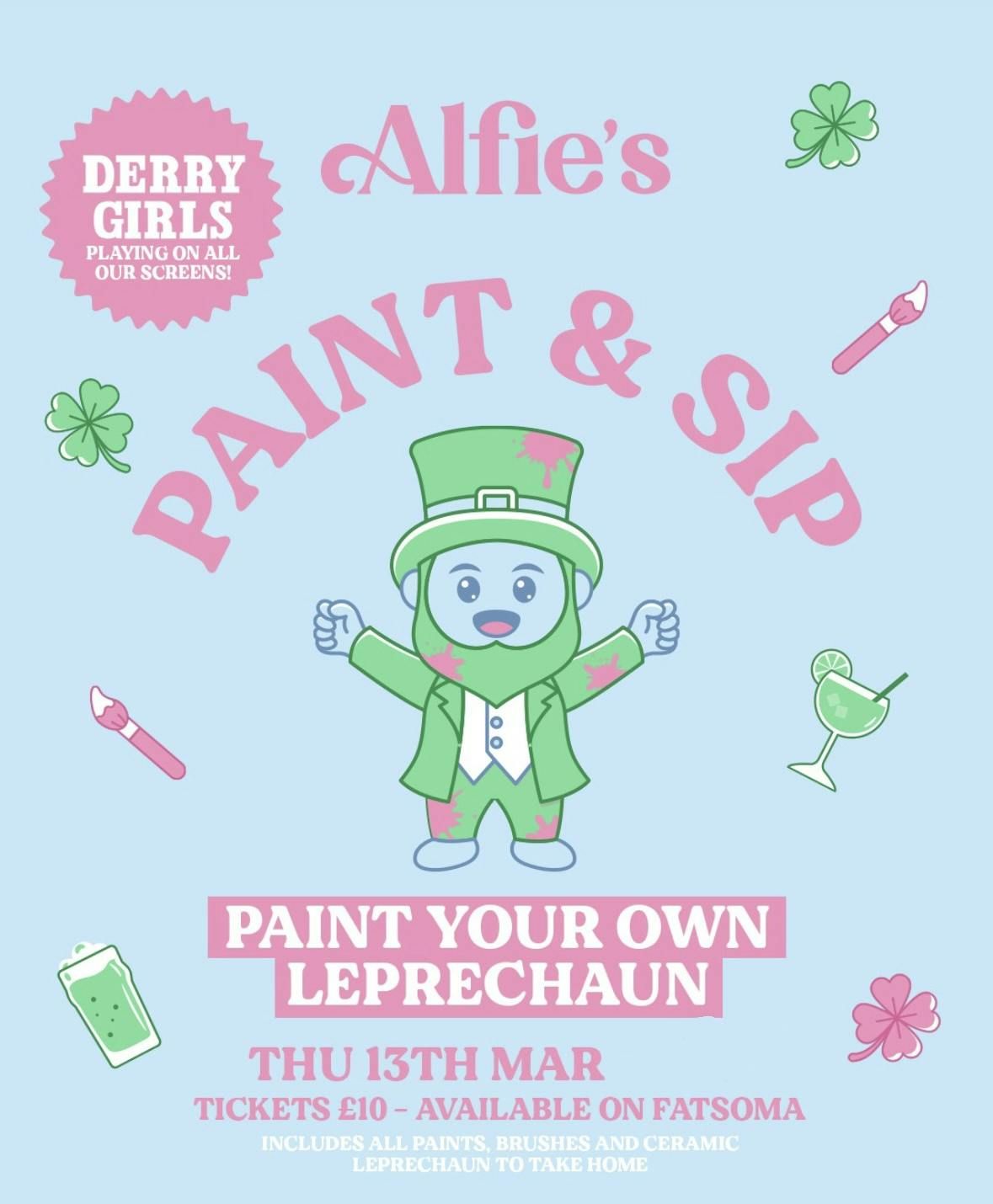 St Paddy\u2019s Paint &amp; Sip - Alfie\u2019s Bar - Thursday 13th March