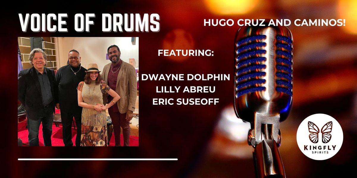Voice of Drums by Hugo Cruz and Caminos!