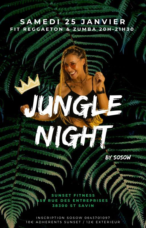 \ud83c\udf43JUNGLE NIGHT\ud83c\udf43 