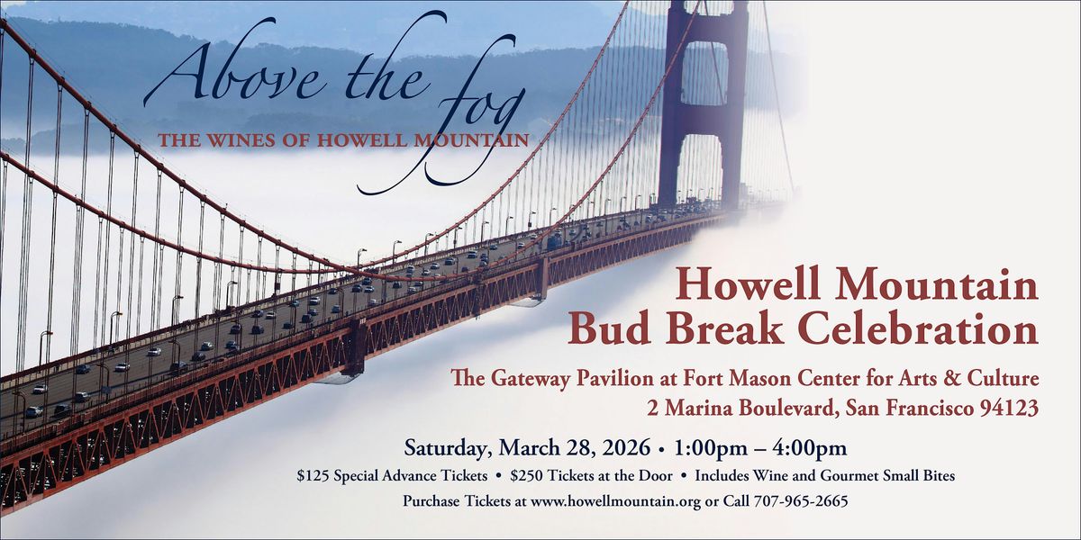 Howell Mountain Bud Break Celebration 2026