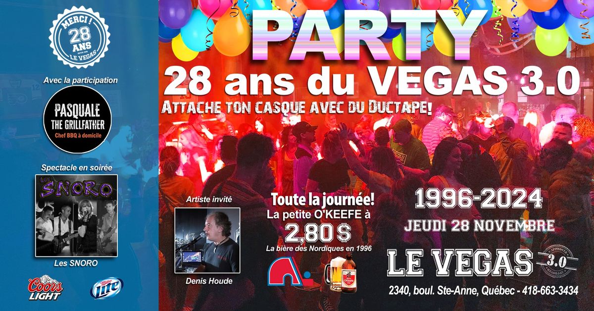 28e anniversaire du bar sport VEGAS 3.0