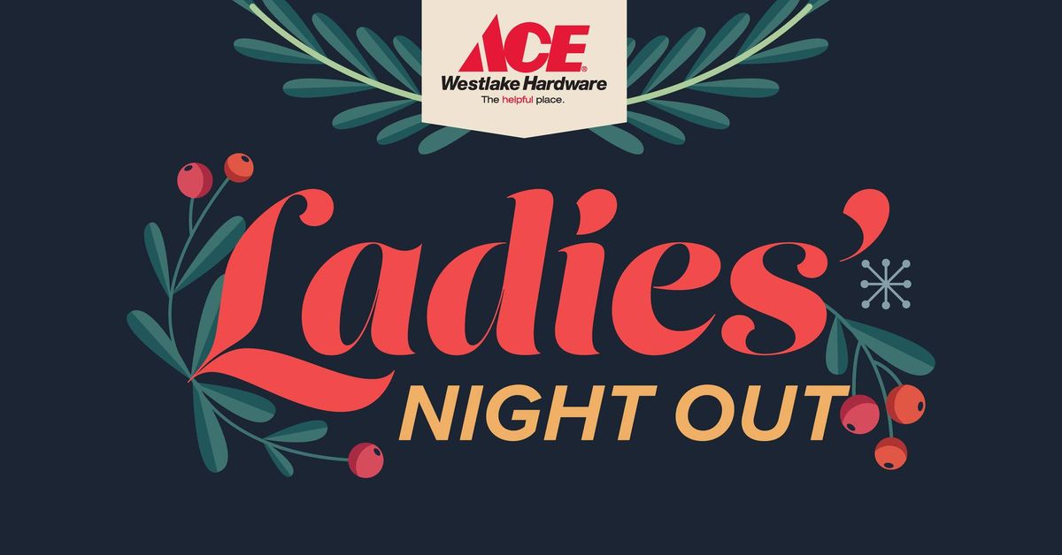 10th Annual Ladies' Night Out