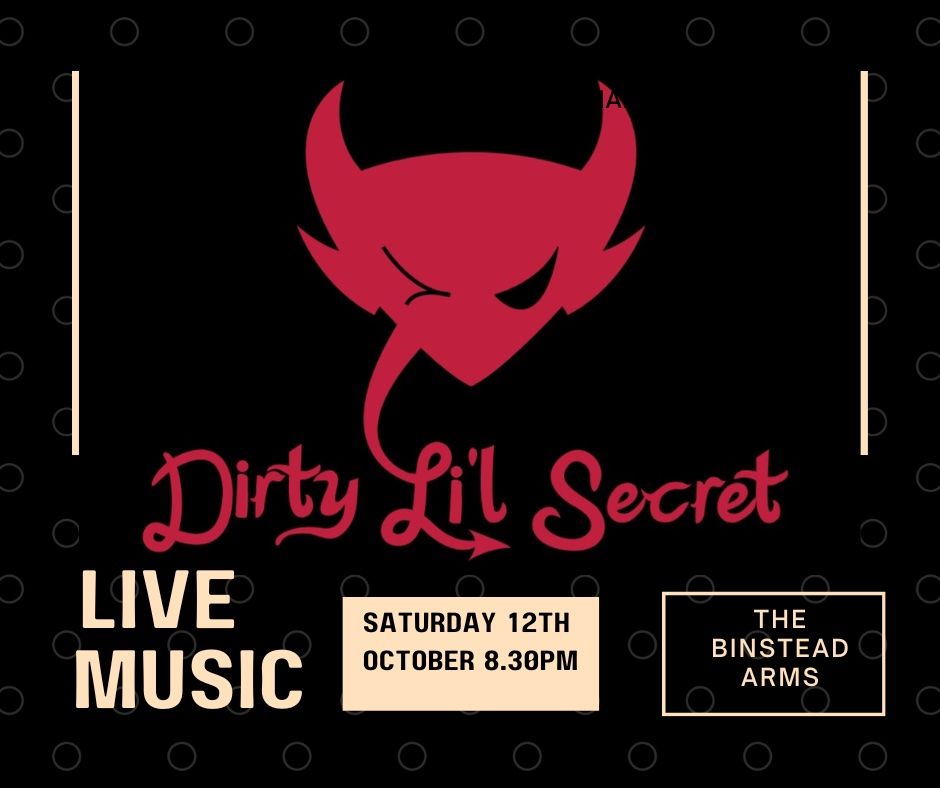 Live music - Dirty L'il Secret